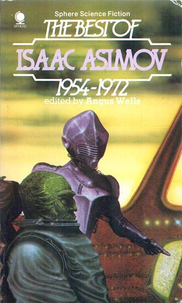 The_Best_Of_Isaac_Asimov (1982) (Tony Roberts).jpg